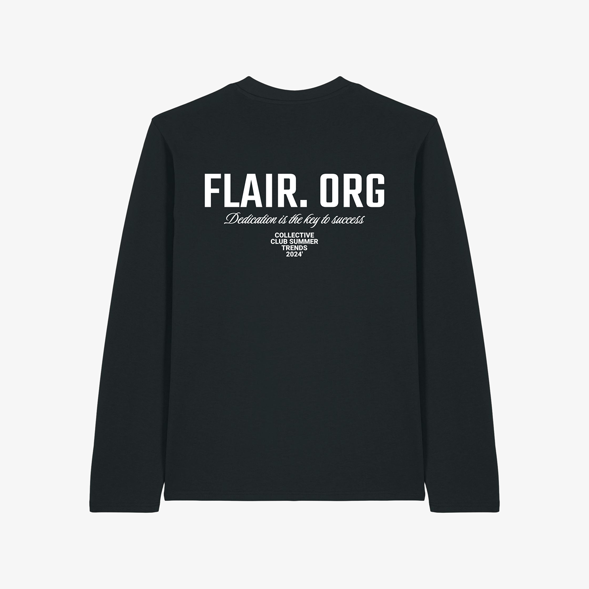 Dedication Longsleeve - Flair Club Collection
