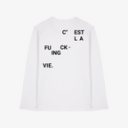 C'est La Vie Longsleeve - Black Edition