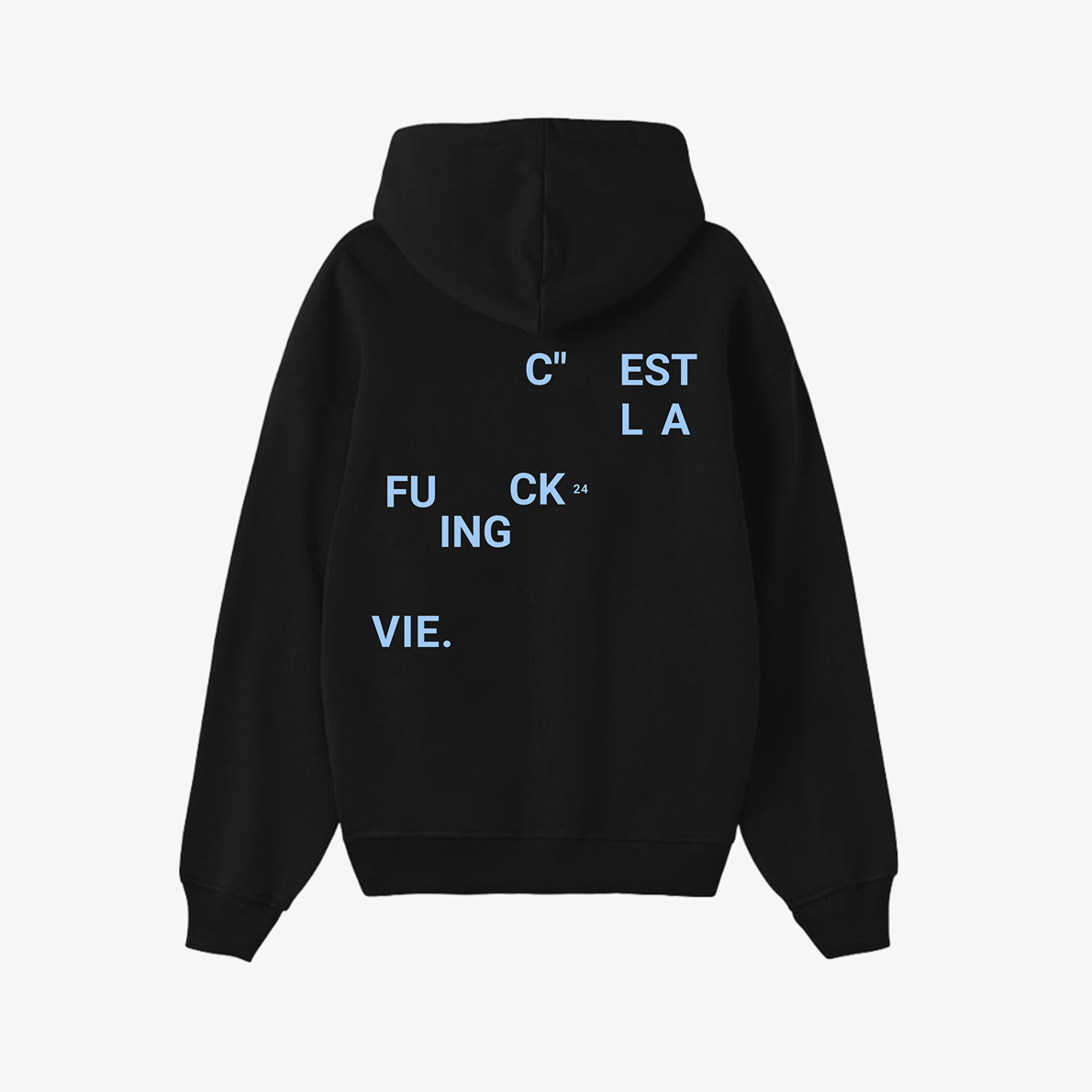 C'est La Vie Hoodie - Blue Edition