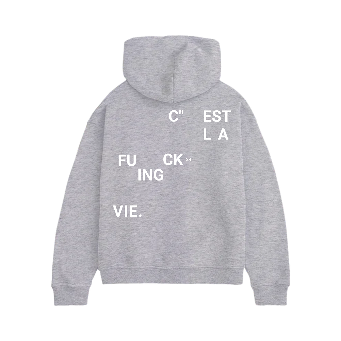C'est La Vie  Hoodie - White edition